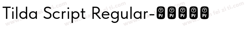 Tilda Script Regular字体转换